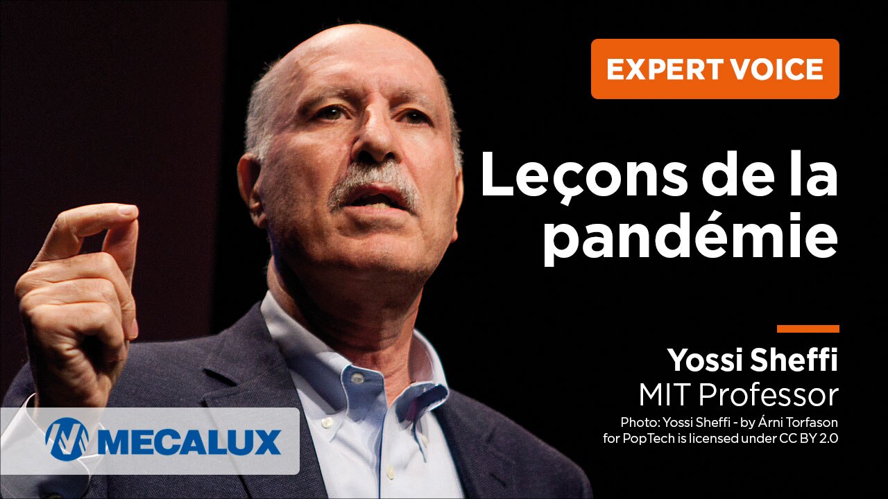 Dr. Yossi Sheffi (Profesor MIT) - Chaîne logistique : Leçons de la pandémie Dr. Yossi Sheffi (Profesor MIT) - Chaîne logistique : Leçons de la pandémie
